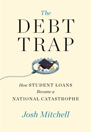 The Debt Trap (Josh Mitchell)