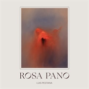 Luis Pestana - Rosa Pano