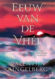 Eeuw Van De Vhéi (Valentijn Ringelberg)