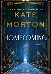Homecoming (Kate Morton)