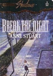 Break the Night (Anne Stuart)