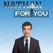"Nathan for You" (Comedy Central, 2013-2017)