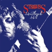 Strawbs - Heartbreak Hill