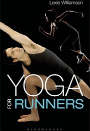 Yoga for Runners (Lexie Williamson)