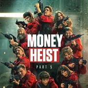 Money Heist: Part 5