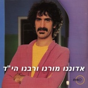 Charlie's Enormous Mouth - Frank Zappa