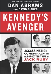 Kennedy&#39;s Avenger (Dan Abrams and David Fisher)