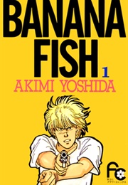 Banana Fish (Akimi Yoshida)