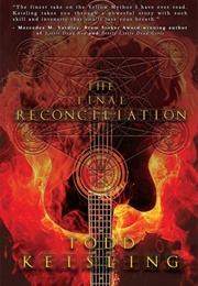 The Final Reconciliation (Todd Kiesling)