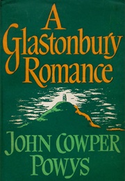 A Glastonbury Romance (John Cowper Powys)