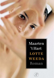 Lotte Weeda (Maarten 'T Hart)
