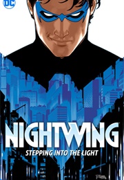 Nightwing, Vol. 1: Leaping Into the Light (Tom Taylor)
