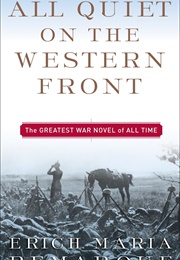 All Quiet on the Western Front (Erich Maria Remarque)