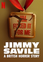 Jimmy Saville: A British Horror Story (2022)