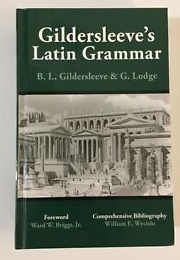 Gildersleeve's Latin Grammar (Gildersleeve)
