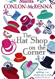 The Hat Shop on the Corner (Marita Conlon-McKenna)