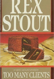 Too Many Clients (Rex Stout)