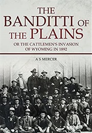 Banditti of the Plains (Asa Mercer)