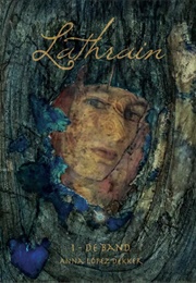 Lathrain; De Band (Anna López-Dekker)