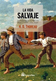 Elogio De La Vida Salvaje (Henry David Thoreau)