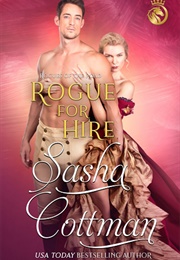 Rogue for Hire (Sasha Cottman)