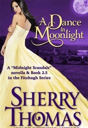 A Dance in Moonlight (Sherry Thomas)