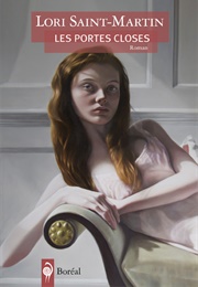 Les Portes Closes (Lori St-Martin)