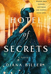 Hotel of Secrets (Diana Biller)