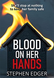 Blood on Her Hands (Stephen Edger)