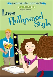 Love, Hollywood Style (P.J. Ruditis)
