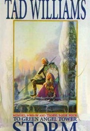 To Green Angel Tower: Storm (Tad Williams)