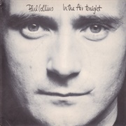 &#39;In the Air Tonight&#39; - Phil Collins