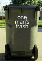 One Man's Trash (2005)