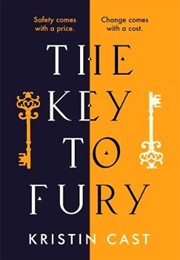 The Key to Fury (Kristin Cast)