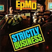 Strictly Business - EPMD