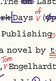 The Last Days of Publishing (Tom Engelhardt)