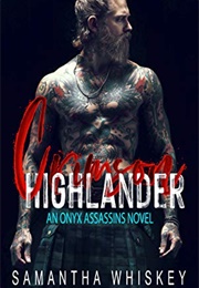 Crimson Highlander (Samantha Whiskey)