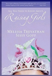 Raising Girls (Melissa Trevathan)
