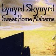 Alabama: &quot;Sweet Home Alabama&quot; by Lynyrd Skynyrd