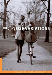The Rose Variations (Marisha Chamberlain)