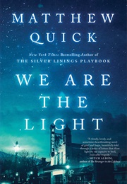 We Are the Light (Matthew Quick)
