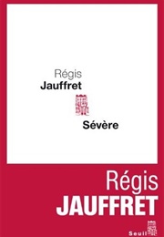 Sévère (Régis Jauffret)