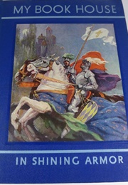 In Shining Armor (My Bookhouse)