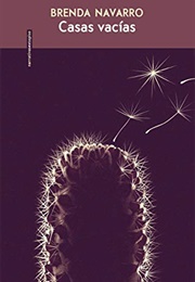 Casas Vacías (Brenda Navarro)