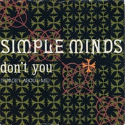 Simple Minds - Don't You Forget About Me (1985)