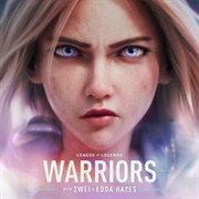 Warriors - League of Legends, 2WEI, Edda Hayes