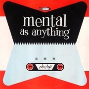 Cats &amp; Dogs - Mental as Anything