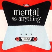 Cats & Dogs - Mental as Anything