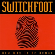 Switchfoot - New Way to Be Human