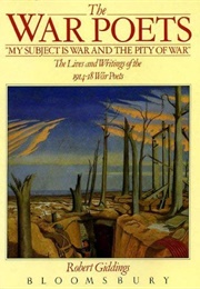 The War Poets (Robert Giddings)